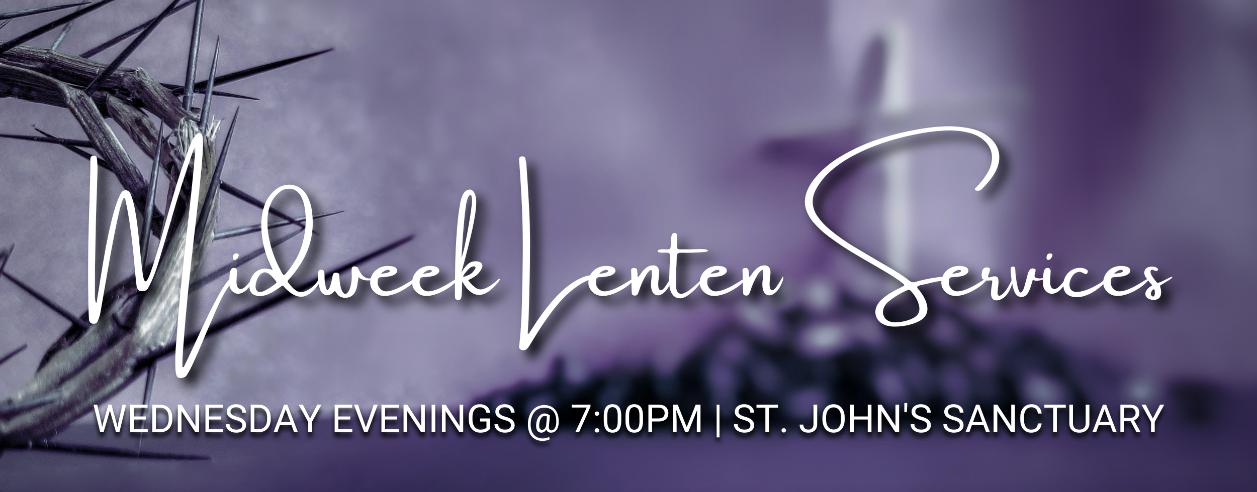 202402 Midweek Lent Services.png